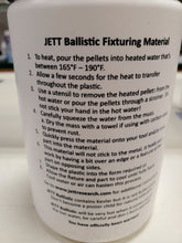 Load image into Gallery viewer, JET BALLISTIC FIXTURING MATERIAL
